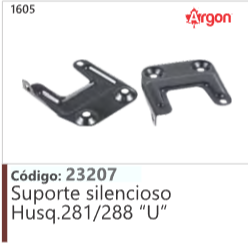 1605 Código 23207 Suporte silencioso Husqvarna 281/288 "U" ARGON