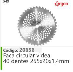 549 Código 20656 Faca circular videa 40 dentes 255x20x1,4mm ARGON
