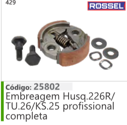 429 Código 25802 Embreagem Husqvarna 226R/ TU.26/K5.25 profissional completa ROSSEL