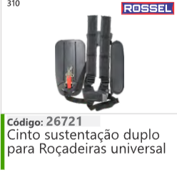 310 Código 26721 Cinto sustentação duplo para Roçadeiras universal ROSSEL