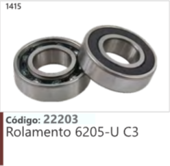1415 Código 22203 Rolamento 6205-U C3