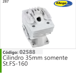 287 Código 02588 Cilindro 35mm somente Stihl FS-160