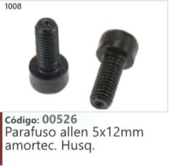 1008 Código 00526 Parafuso allen 5x12mm amortecedor Husqvarna