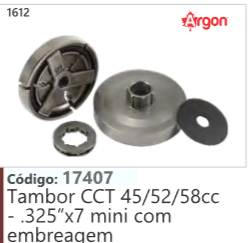 1612 Código 17407 Tambor CCT 45/52/58cc -.325"x7 mini com embreagem ARGON