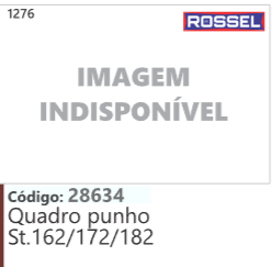 1276 Código 28634 Quadro punho St162/172/1 82 ROSSEL