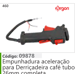 460 Código 09878 Empunhadura aceleração para Derriçadeira café tubo 26mm completa