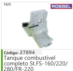 1325 Código 27894 Tanque combustível completo Stihl FS160/220/280/FR220 ROSSEL