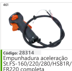 461 Código 28314 Empunhadura aceleração Stihl FS160/220/280/HS81R/FR220 completa