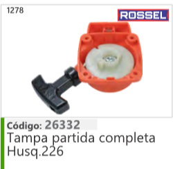 1278 Código 26332 Tampa partida completa Husqvarna 226 ROSSEL