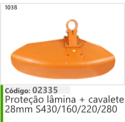 1038 Código 02335 Proteção lâmina + cavalete 28mm S430/160/220/280