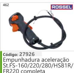 462 Código 27926 Empunhadura aceleração Stihl FS-160/220/280/HS81R/ EFR220 completa ROSSEL