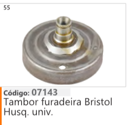 55 Código 07143 Tambor furadeira Bristol Husqvarna universal
