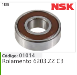1135 Código 01014 Rolamento 6203.2Z C3 NSK