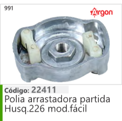 991 Código 22411 Polia arrastadora partida Husqvarna 226 mod.facil ARGON
