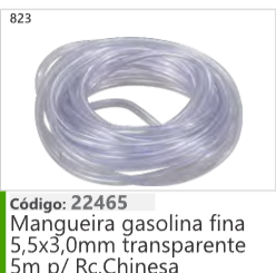 823 Código 22465 Mangueira gasolina fina 5,5x3,0mm transparente 5m p/roçadeira chinesa