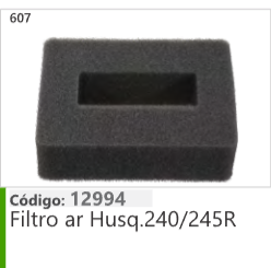 607 Código 12994 Filtro ar Husqvarna 240/245R