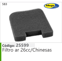 583 Código 25599 Filtro ar 26cc/Chinesas