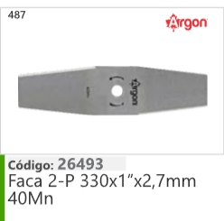 487 Código 26493 Faca 2-P 330x1"x2,7mm 40Mn ARGON