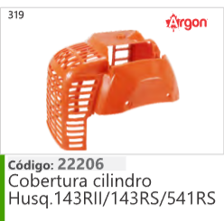 319 Código 22206 Cobertura cilindro Husqvarna 143RII/143RS/541RS ARGON