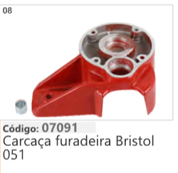 8 Código 07091 Carcaça furadeira Bristol 051