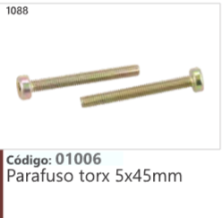 1088 Código 01006 Parafuso torx 5x45mm