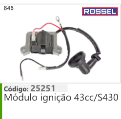 848 Código 25251 Módulo ignição 43cc/S430 ROSSEL