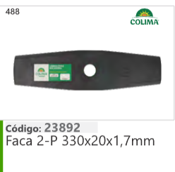 488 Código 23892 Faca 2-P 330x20x1,7mm COLIMA