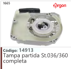 1665 Código 14913 Tampa partida Stihl 036/360 completa ARGON