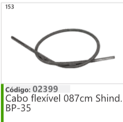 153 Código 02399 Cabo flexível 087cm Shind. BP-35