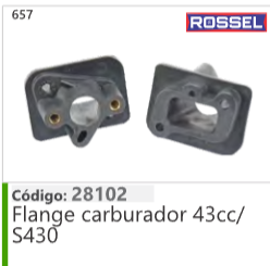 657 Código 28102 Flange carburador 43cc/S430 ROSSEL