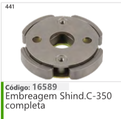 441 Código 16589 Embreagem Shind.C-350 completa