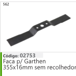 562 Código 02753 Faca p/ Garthen 355x16mm sem recolhedor