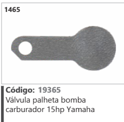 1465 Código 19365 Válvula palheta bomba carburador 15hp Yamaha