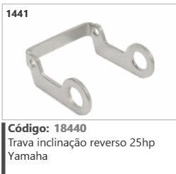 1441 Código 18440 Trava inclinação reverso 25hp Yamaha