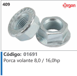 409 Código 01691 Porca volante 8,0 / 16,0hp ARGON