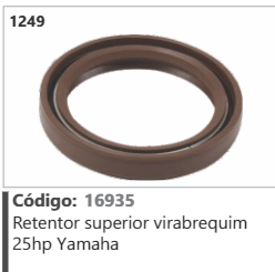 1249 Código 16935 Retentor superior virabrequim 25hp Yamaha