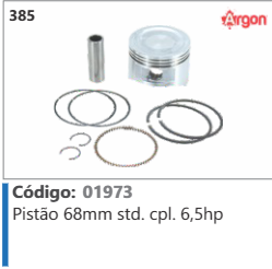 385 Código 01973 Pistão 68mm Standard completo 6,5hp ARGON
