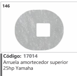 146 Código 17014 Arruela amortecedor superior 25hp Yamaha