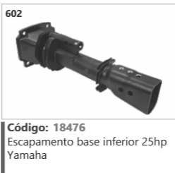 602 Código 18476 Escapamento base inferior 25hp Yamaha