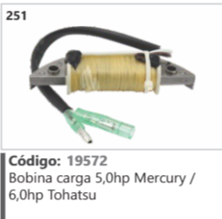 251 Código 19572 Bobina carga 5,0hp Mercury / 6,0hp Tohatsu