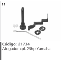 11 Código 21734 Afogador completo 25hp Yamaha