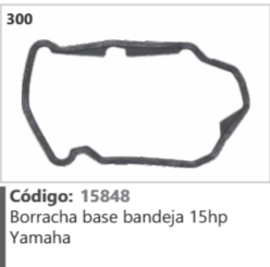 300 Código 15848 Borracha base bandeja 15hp Yamaha