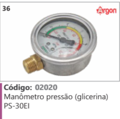 36 Código 02020 Manômetro pressão (glicerina) PS-30EI ARGON