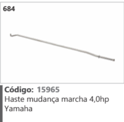 684 Código 15965 Haste mudança marcha 4,0hp Yamaha
