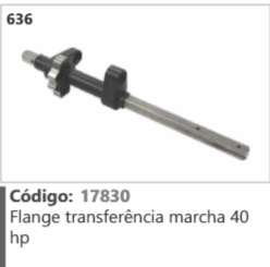 636 Código 17830 Flange transferência marcha 40