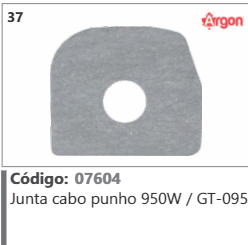 37 Código 07604 Junta cabo punho 950W / GT-095 ARGON