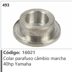 493 Código 16021 Colar parafuso cambio marcha 40hp Yamaha