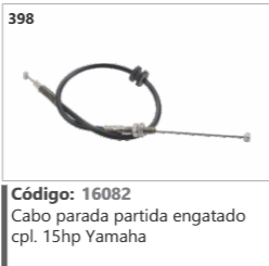 398 Código 16082 Cabo parada partida engatado completo 15hp Yamaha