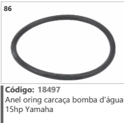 86 Código 18497 Anel oring carcaça bomba d'água 15hp Yamaha