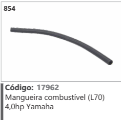 854 Código 17962 Mangueira combustível (L70) 4,0hp Yamaha